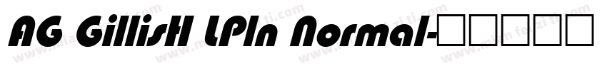 AG GillisH LPln Normal字体转换